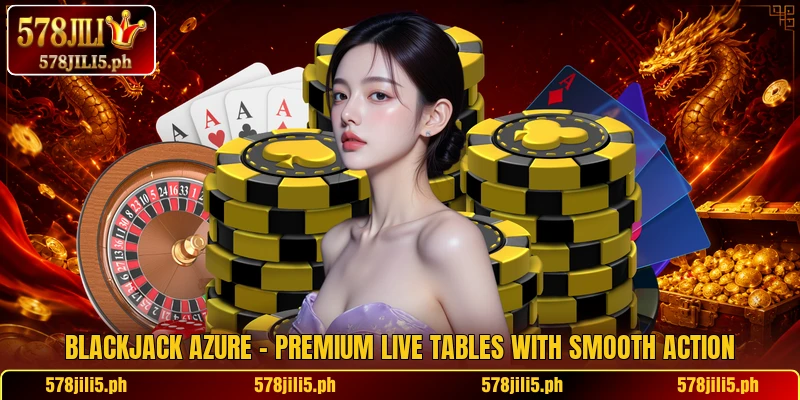 Blackjack Azure – Premium Live Tables With Smooth Action