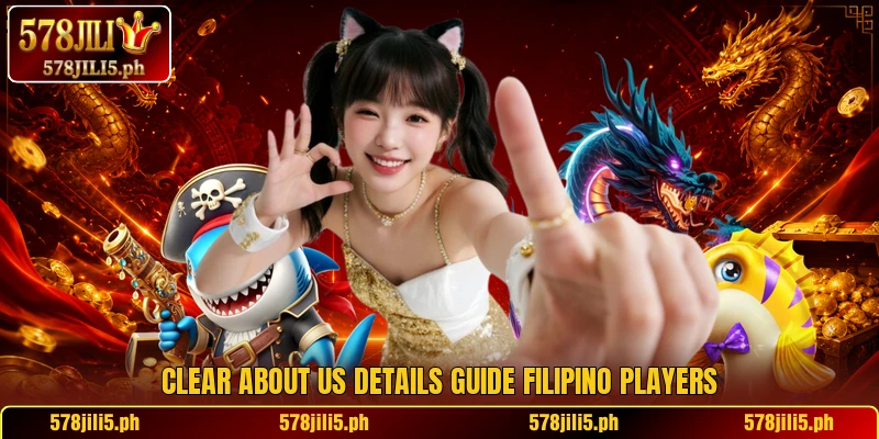 Clear about us details guide Filipino players Clear about us details guide Filipino players