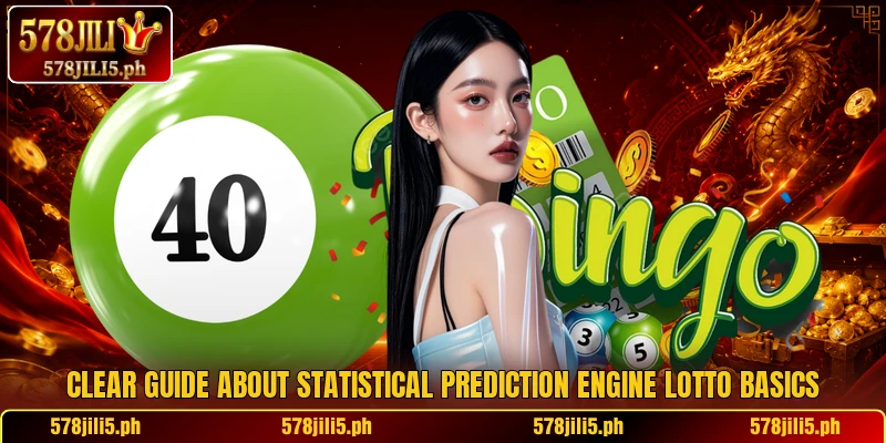 Clear guide about Statistical Prediction Engine Lotto basics