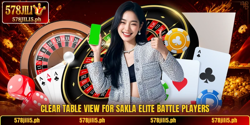 Clear table view for Sakla Elite Battle players