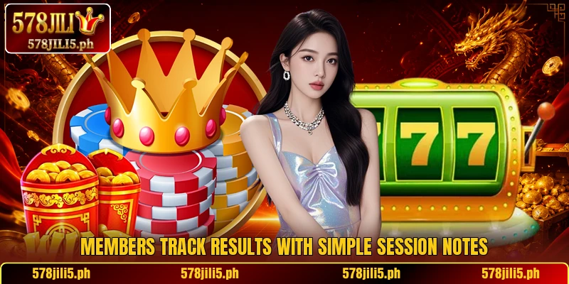 Members track results with simple session notes