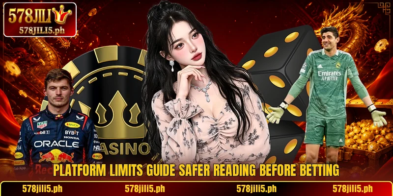 Platform limits guide safer reading before betting