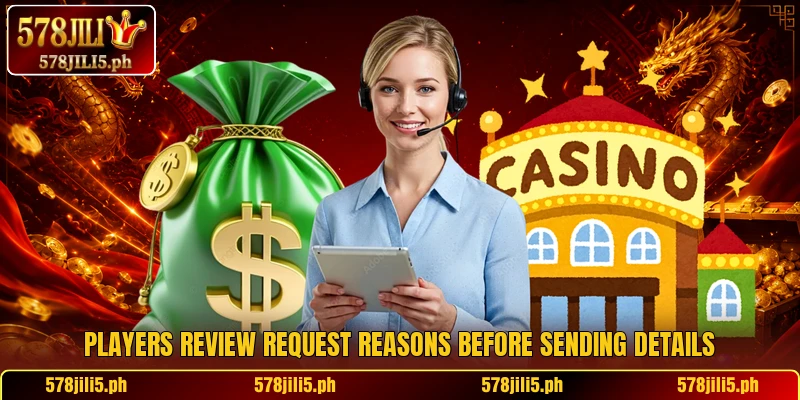 Players review request reasons before sending details