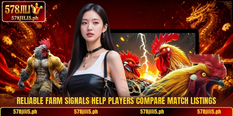 Reliable farm signals help players compare match listings