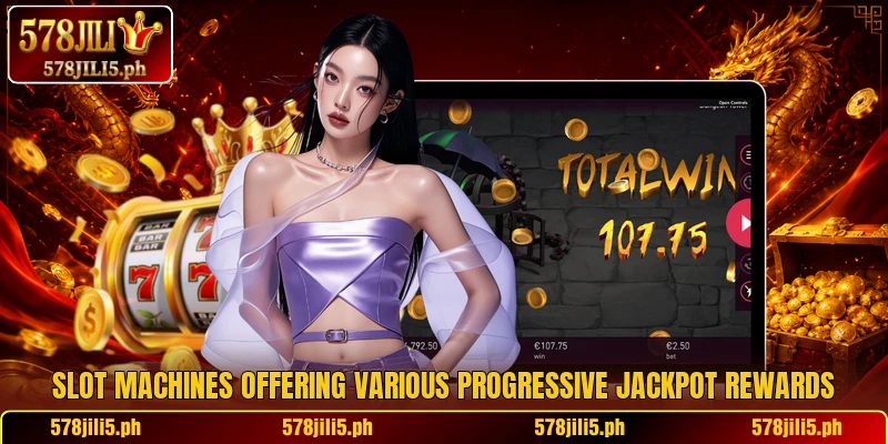 Slot machines offering various progressive jackpot rewards