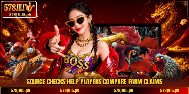 Source checks help players compare farm claims