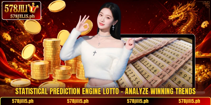 Statistical Prediction Engine Lotto – Analyze Winning Trends