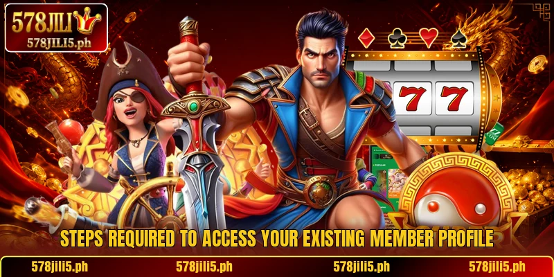 Steps required to access your existing member profile